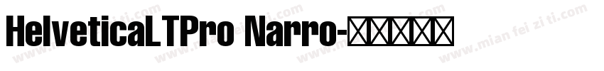 HelveticaLTPro Narro字体转换